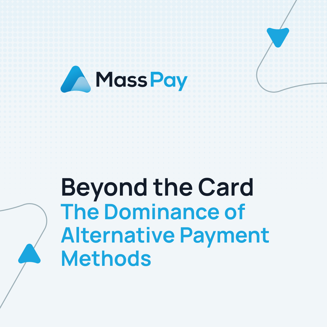 Beyond the Card – The Dominance of Alternative Payment Methods